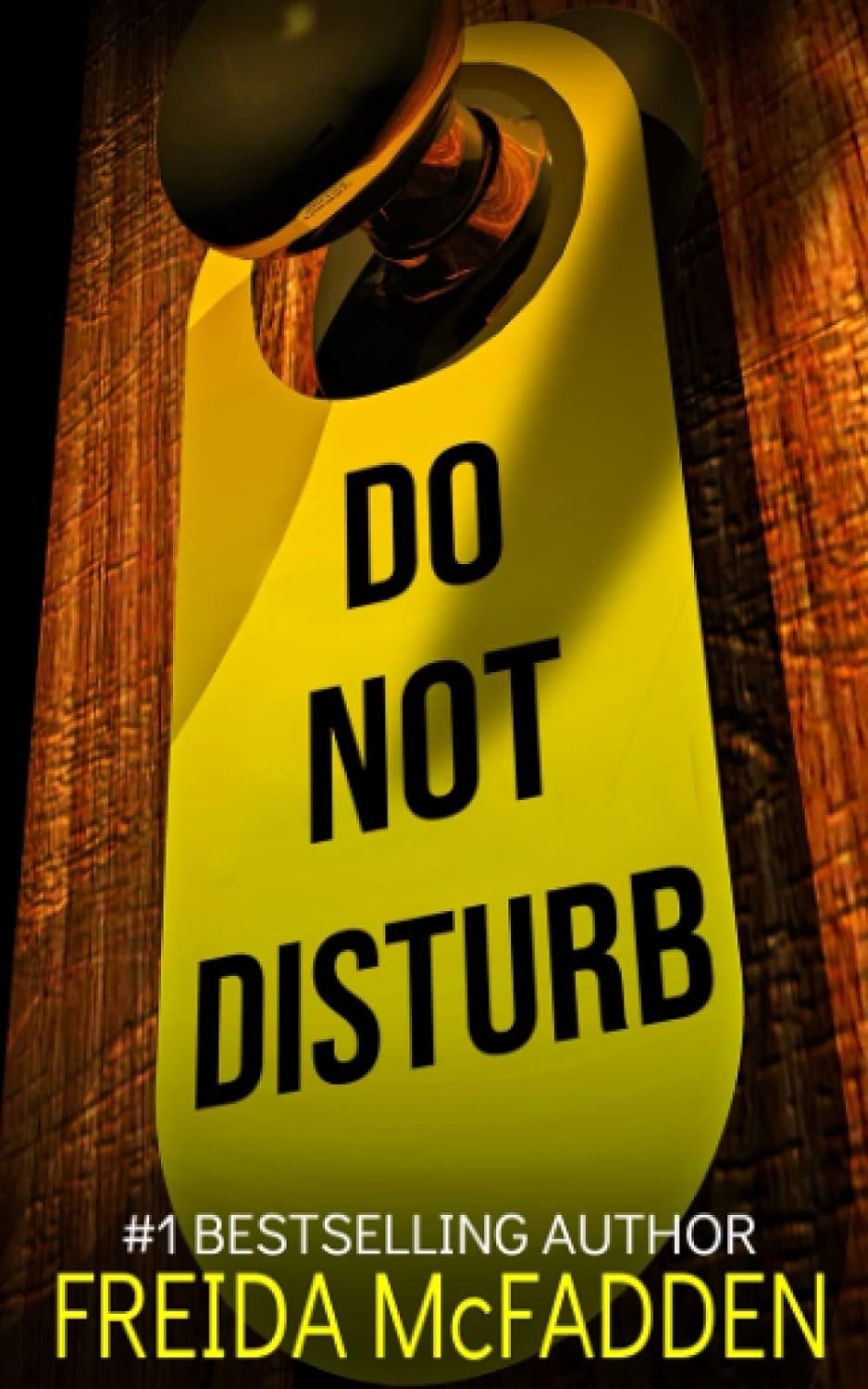 Do Not Disturb: An addictive psychological thriller