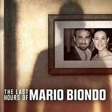 The Last Hours of Mario Biondo