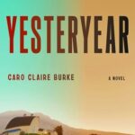 Yesteryear by Caro Claire Burke — book cover