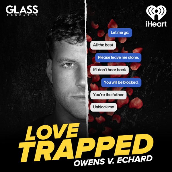 Love Trapped — podcast artwork