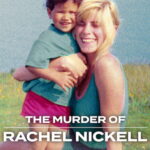 The Murder of Rachel Nickell — Netflix documentary poster